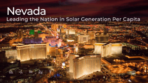 Aerial view of the Las Vegas Strip at night, brightly lit with hotel and casino lights, with the text overlay "Nevada – Leading the Nation in Solar Generation Per Capita."
